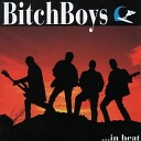 Bitch Boys - Paint It Black