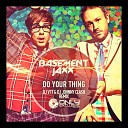 Basement Jaxx - Do Your Thing DJ V1t DJ Johnny Clash Radio…