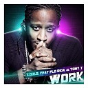 S O H O Feat Flo Rida Tony T - Work E partment Mix