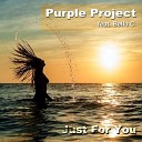Purple Project feat Bella C - Just for You Extended Mix