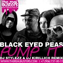 The Black Eyed Peas - Pump It DJ STYLEZZ DJ KIRILLICH Remix
