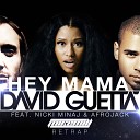 David Guetta feat Nicki Minaj - Hey Mama MIKE MILL Remix