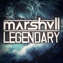 Marshvll - Legendary