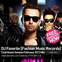 DJ Favorite - Club House Session February 2013 Mix Track 11…