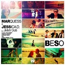 Marquess & Jessica D feat. Jimmy Dub - Beso (Radio Edit)