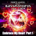 Bassmonkeys feat Lyck - Embrace My Heart Part 1 Michael Kaye Beach…