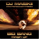 John Newman R3hab Nervo Ummet Ozcan - Love me again DJ MAISKII BIG BANG MASH UP