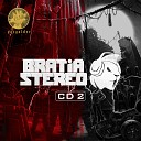 Bratia Stereo - 16 Doctor Doctor ft Tati Новый Рэп