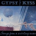 Gypsy Kyss - Needle In A Haystack