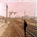Theophilus London - I Stand Alone Gigamesh Moonlight Remix