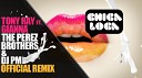 Tony Ray - Chica Loca Remix