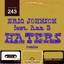 JOHNSON Eriq feat ANN B - Haters