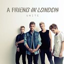 A Friend In London - Rest From The Streets feat Carly Rae Jepsen