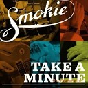 Smokie - I Don t Want To Lose You