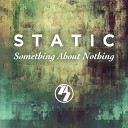 Static - Will It Be OK Original mix