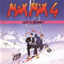 Max Mix - Version Megamix Part I