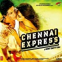 S P Balasubrahmanyam Jonita Gandhi - Chennai Express DownloadMing SE