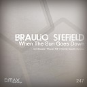 Braulio Stefield - When The Sun Goes Down Origin