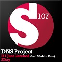 Bodroe Radio - DNS Project feat Madelin Zero If I Just Listened Radio…