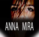 ANNA MIRA feat DJ YUG - Confession