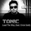 vk realtones - Рингтон Tonic feat Erick Gold Lead The Way Radio…
