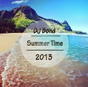 DJ Bond - Track 6 Summer Time 2013