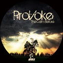 PROVOKE - The Perfect Storm Original Mi