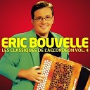 Eric Bouvelle - Je reviens chez nous