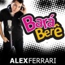 Alex Ferrari - Bara Bara Bere Bere Davis Yonathan Remix