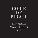 Vanessa Paradis Coeur De Pirate - La petite mort Live Paris Club