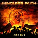 Mindless Faith - The Thirst