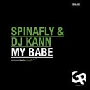 Spinafly DJ Kann - My Babe Original Mix