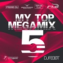 DJ FEDOT - MY TOP MEGAMIX 5 TRACK 10