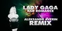 Lady Gaga - Bad Romance Alexander Averin Remix Electro House Electro Club House Vocal…