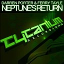 Darren Porter Ferry Tayle - Neptune s Return Original Mix