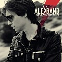 п Alex Band - Will Not Back Down I let youп
