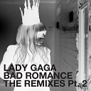 Lady GaGa - Bad Romance DJ Dan Remix Radio Edit