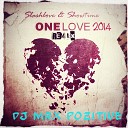 Slashlove Showtime - One Love DJ Max PoZitive Electro remix 2014