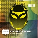 Hanzee Kid Panel - U Know How I Do Original Mix