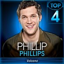Phillip Phillips - Volcano