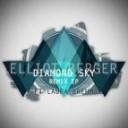 Elliot Berger feat Laura Brehm - Diamond Sky ROB3Y Remix