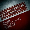 M I K E Push - Intrusion Original Mix