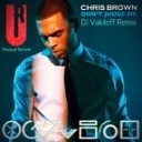 Chris Brown - Don t Judge Me DJ Vakiloff Remix