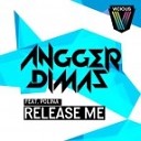Angger Dimas feat Polina - Release Me MaRLo Remix