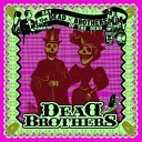 The Dead Brothers - Human Fly