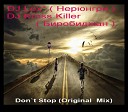 DJ Lex Нерюнгри DJ Kross Killer… - Don t Stop Original Mix