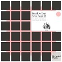 Frankie Dep - Remind Me Original Mix