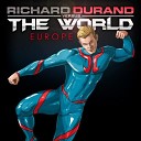 Richard Durand - Take Your Time Feat Denis Sender Richard Durand Vs The World Collab…