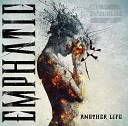 Emphatic - Life After Anger