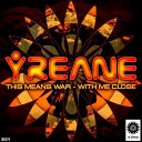 Yreane - What You Want Original Mix